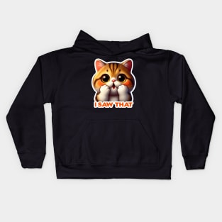 I Saw That meme Cute Exotic Shorthair Cat Kids Hoodie